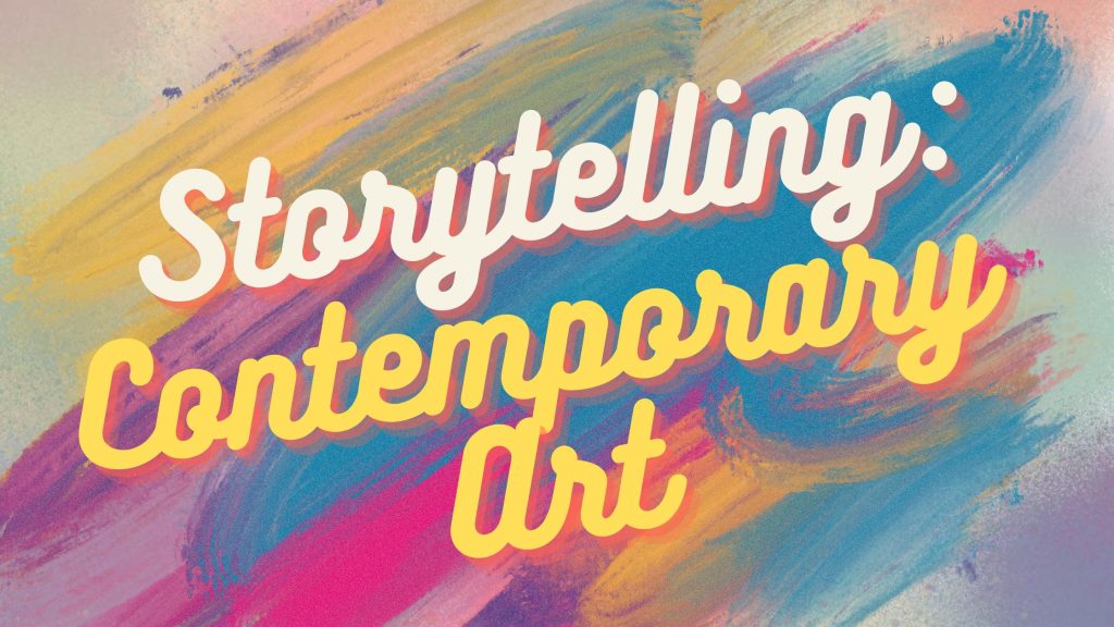 The Art of Storytelling: Exploring Techniques in Contemporary Art ...